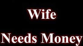 Brothers Wife Needs Money Part 1 Scarlett Explodes WCA Productions